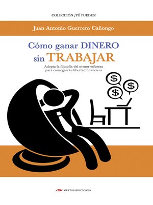 cover image of Cómo ganar dinero sin trabajar